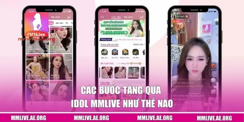 Các bước tặng quà Idol MMLive như thế nào