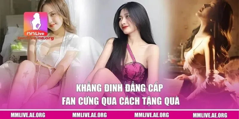 Khẳng định đẳng cấp fan cứng qua cách tặng quà