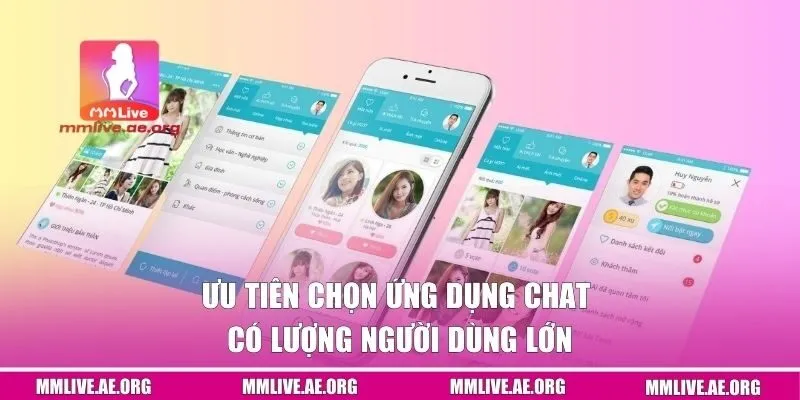 Ưu tiên chọn ứng dụng chat có lượng người dùng lớn